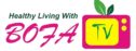 Healthy Living With BOFA